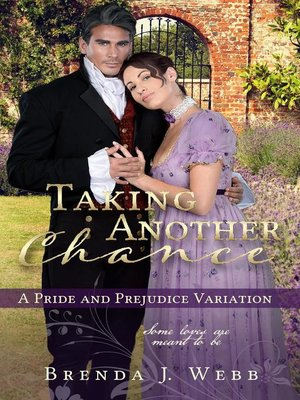 cover image of Taking Another Chance--A Pride and Prejudice Variation